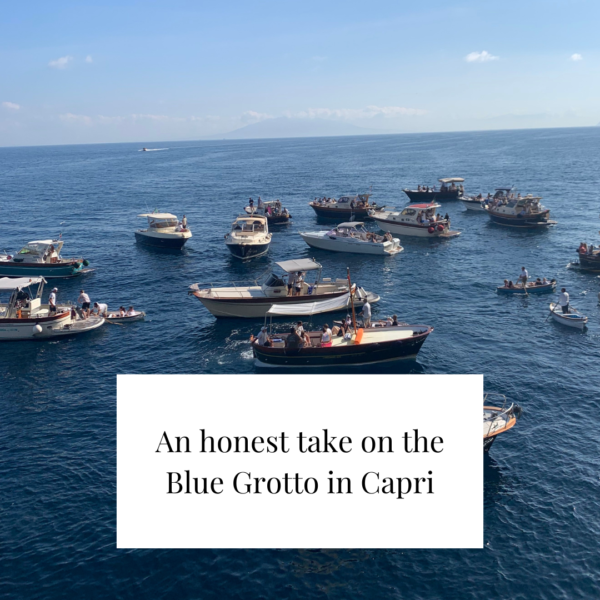 An honest take on the Blue Grotto in Capri