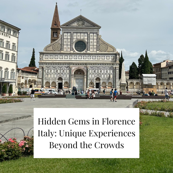 Hidden Gems in Florence Italy: Unique Experiences Beyond the Crowds